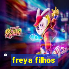 freya filhos